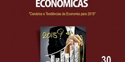 I Fórum de Perspectivas Econômicas I Fórum de Perspectivas Econômicas