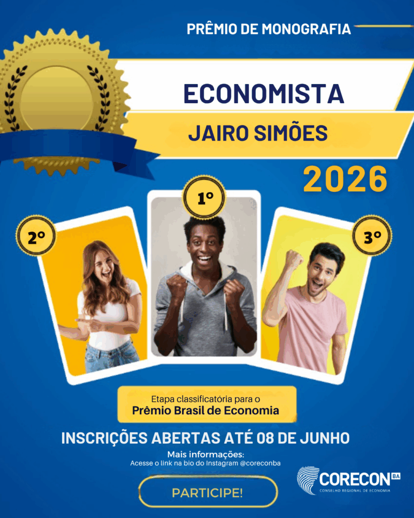 Corecon-BA abre inscrições para o Prêmio de Monografia Economista Jairo Simões 2026